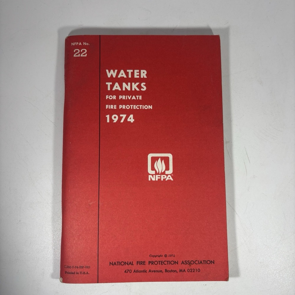 NFPA‎ 22 Water Tanks for Private Fire Protection 1974 USA STOCK